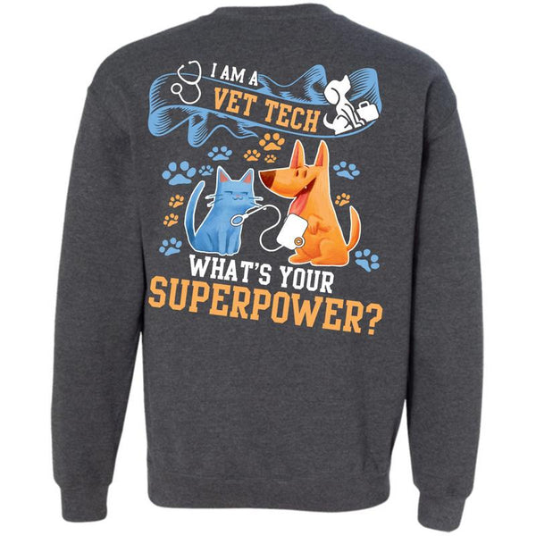 Being A Doctor T Shirt, I Love Vet Tech Sweatshirt