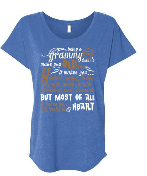 Being A Grammy Doesn't Make You Old T Shirt, Fall Totally In Heart T Shirt, Cool Shirt (Ladies' Triblend Dolman Sleeve)