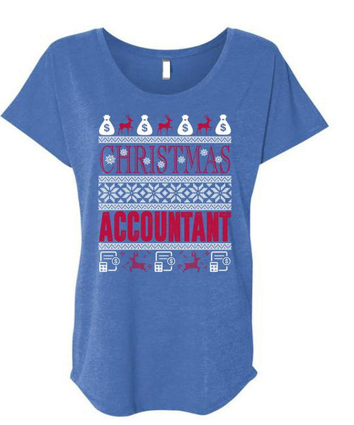 Christmas Accountant T Shirt, Being An Accountant T Shirt, Cool Shirt (Ladies' Triblend Dolman Sleeve)