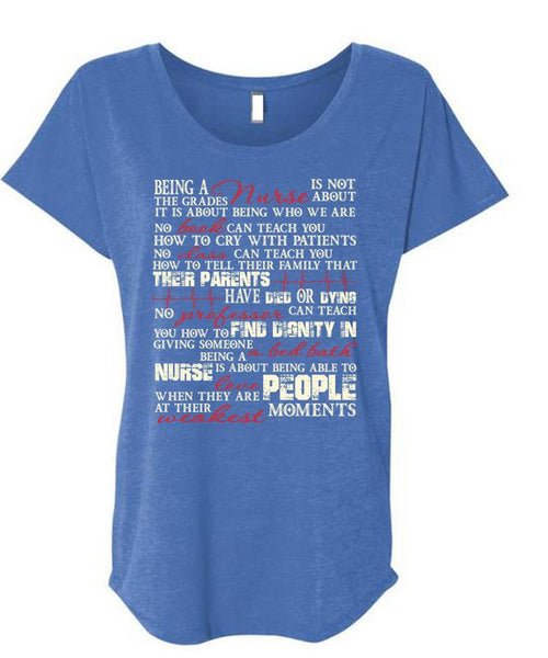 Being A Nurse T Shirt, Calls Me A Nurse T Shirt, Cool Shirt (Ladies' Triblend Dolman Sleeve)