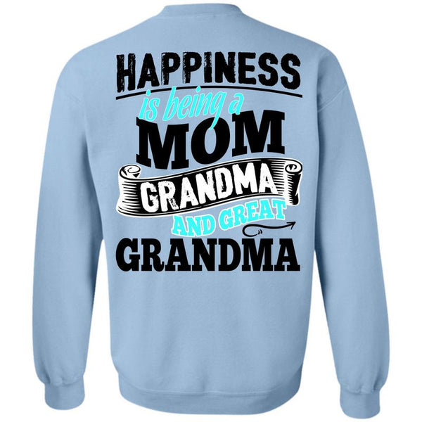 Being A Nana T Shirt, Happiness Is Being A Mom Grandma Sweatshirt