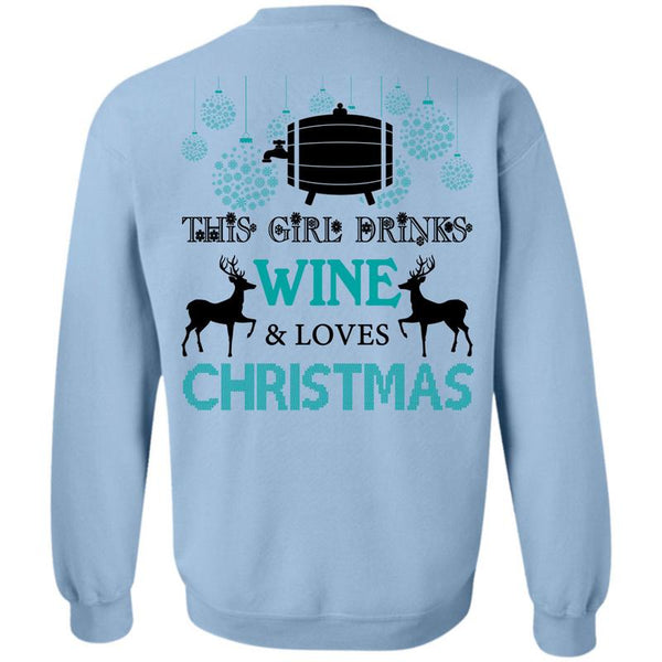 This Girl Loves Christmas T Shirt, This Girl Drinks Wine Sweatshirt