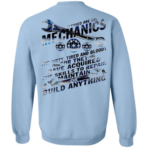 Being A Mechanic T Shirt, Blessed Are The Mechanics Sweatshirt