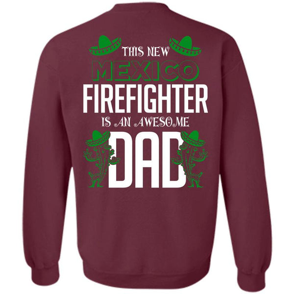 Being A Dad T Shirt, I Love Firefighter Sweatshirt