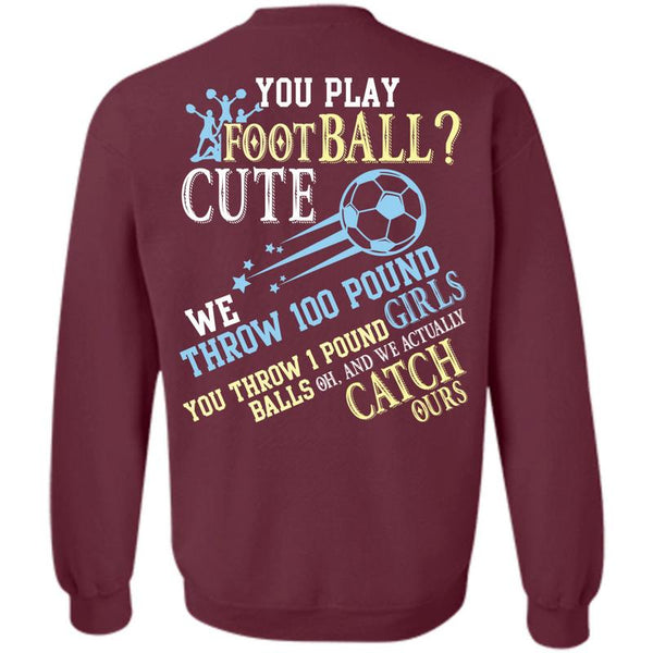 Being A Football T Shirt, I Love Football Sweatshirt