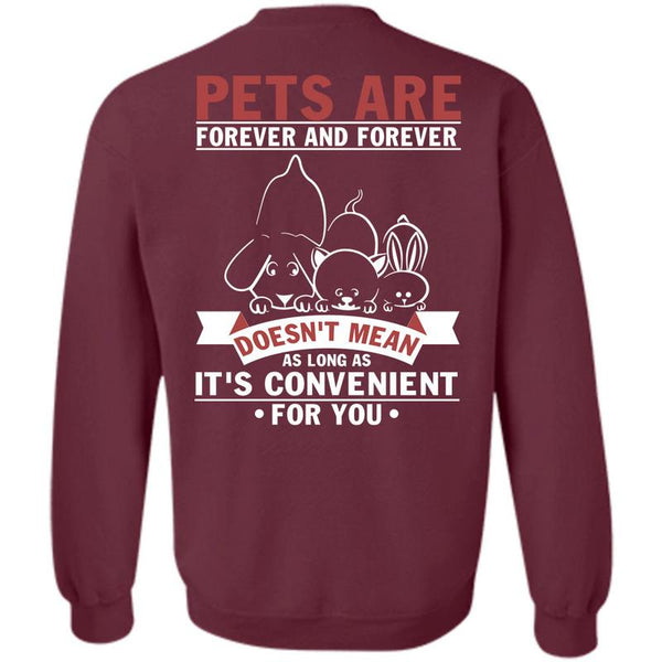It's Convenient For You T Shirt, I Love My Dog Sweatshirt