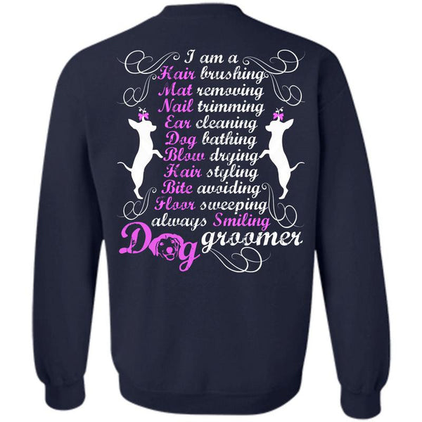 Being A Groomer T Shirt, I Love Groomer Sweatshirt
