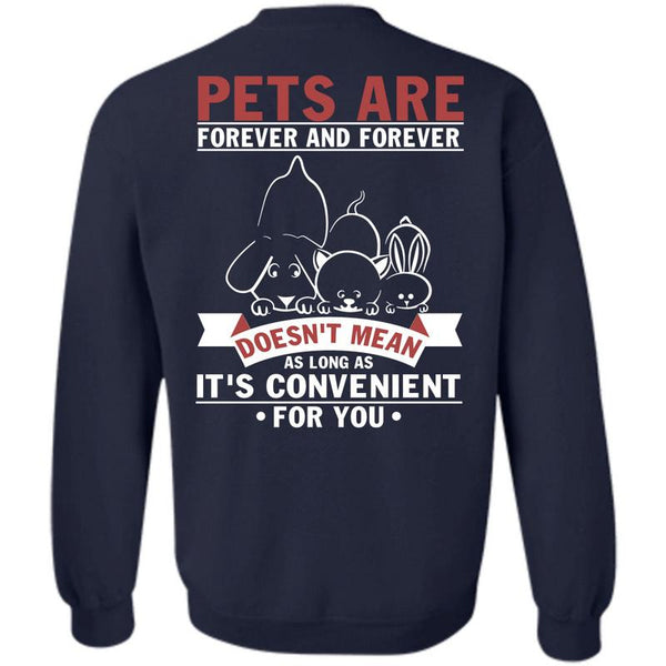It's Convenient For You T Shirt, I Love My Dog Sweatshirt