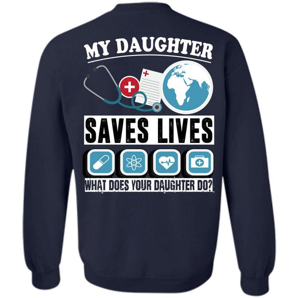 Being A Daughter T Shirt, I Love My Daughter Sweatshirt