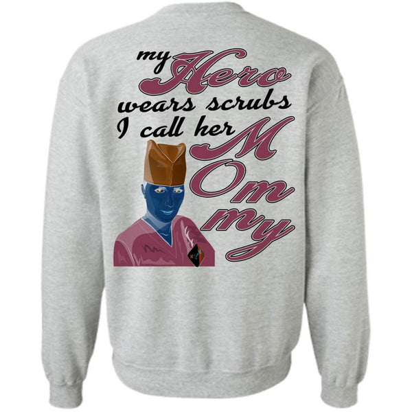 Being A Doctor T Shirt, I Call Her Mommy Sweatshirt