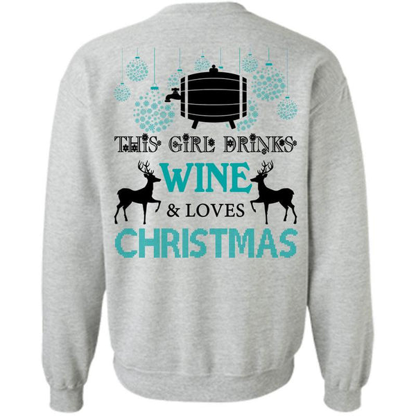 This Girl Loves Christmas T Shirt, This Girl Drinks Wine Sweatshirt