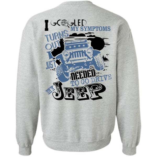 Being A Driver T Shirt, To Go Drive My Jeep Sweatshirt