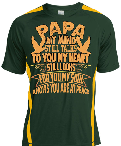 Papa My Mind Still Talks T Shirt, To You My Heart T Shirt, Cool Shirt
