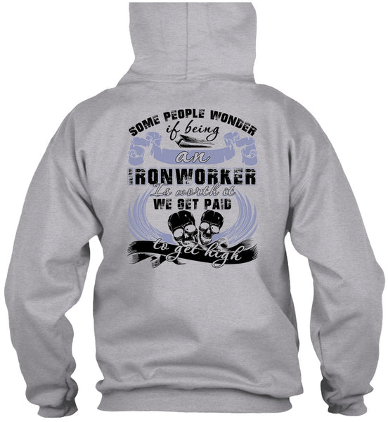 Being An Ironworker T Shirt, I Love Ironworker T Shirt