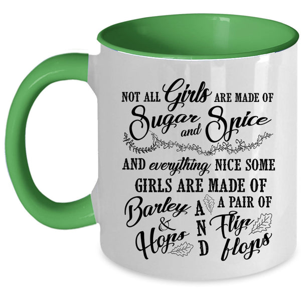 Cute Girls Coffee Mug, Not All Girls Are Made Of Sugar And Spice Accent Mug
