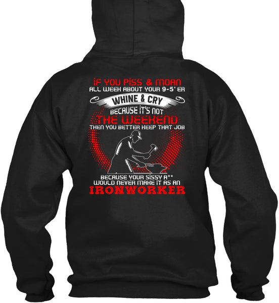 It As An Ironworker T Shirt, You Better Keep T Shirt