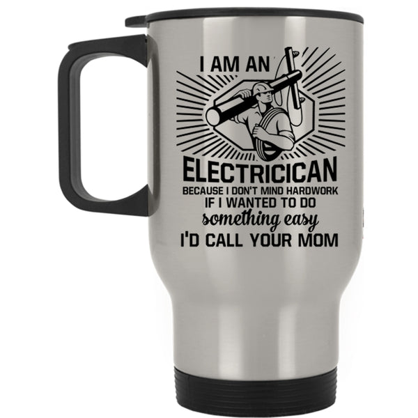 Awesome Electricians Travel Mug, I Am An Electrician Mug