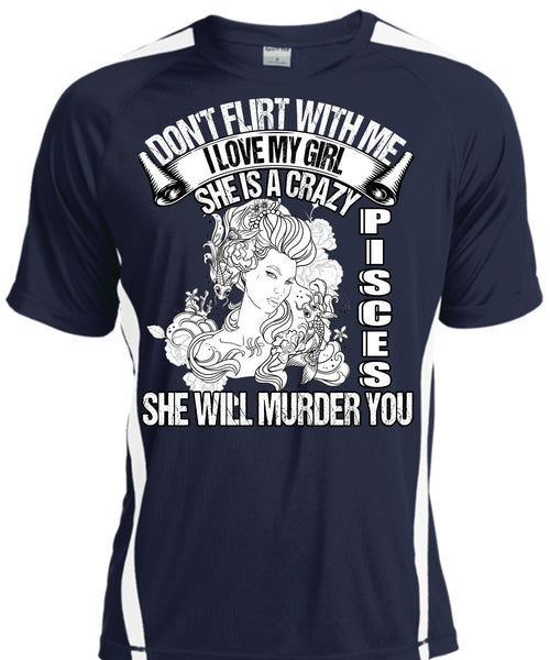She Is A Crazy Pisces T Shirt, I Love My Girl T Shirt, Cool Shirt