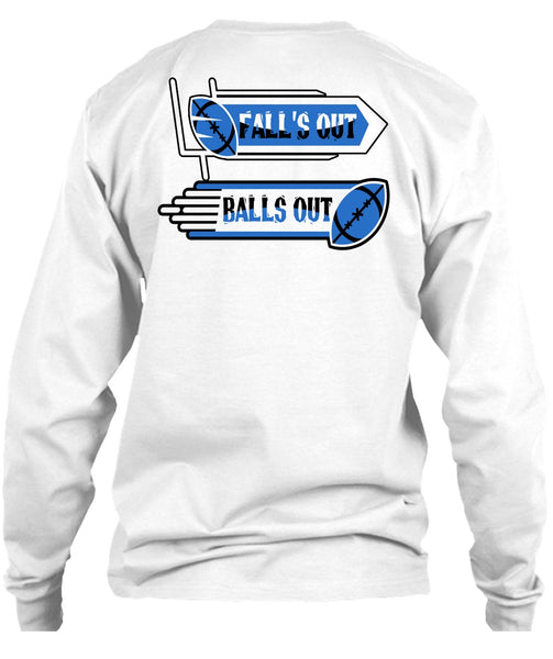 Fall's Out Balls Out T Shirt, I Love Football T Shirt