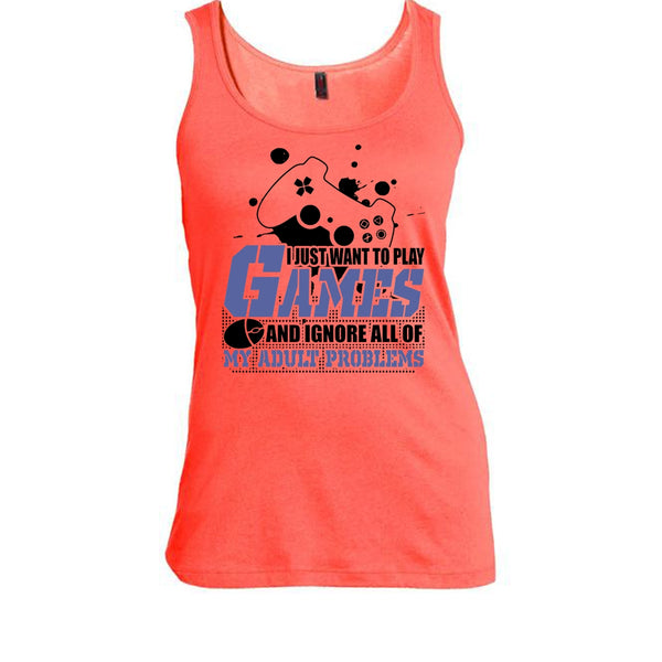 I Just Want To Play Games T Shirt, Coolest Gamer Tank Top