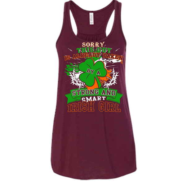 I'm Already Taken T Shirt, Taken By A Irish Girl T Shirt, Cool T Shirt