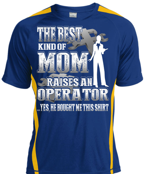 The Best Kind Of Mom T Shirt, Raises An Operator T Shirt, Cool Shirt