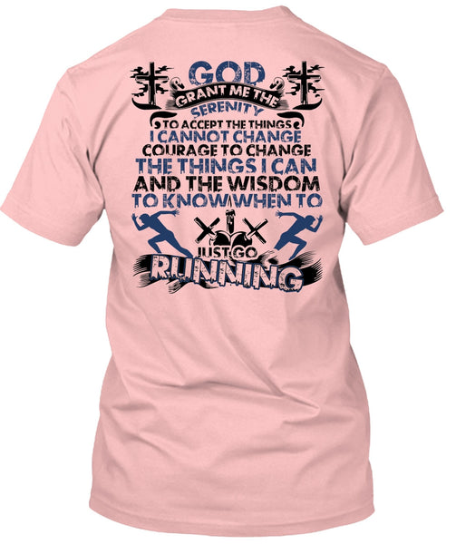 Just Go Running T Shirt, I Love Running T Shirt