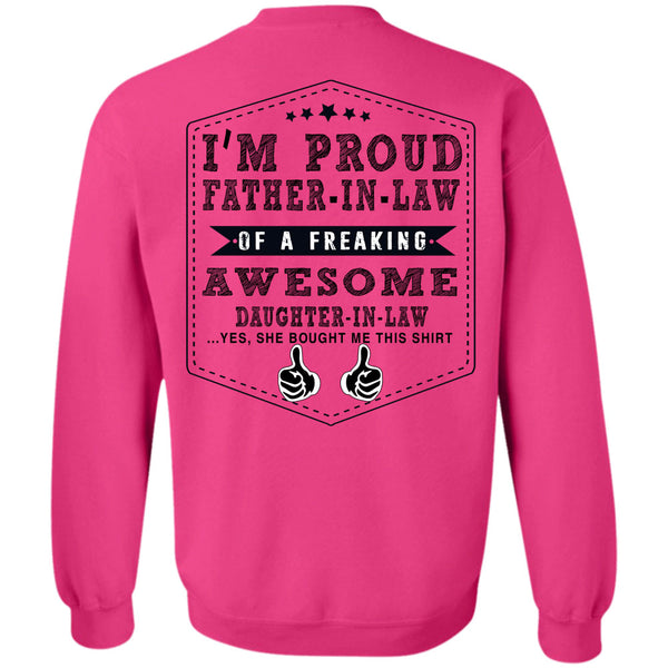 Being A Lawyer T Shirt, I'm Proud Father In Law Sweatshirt