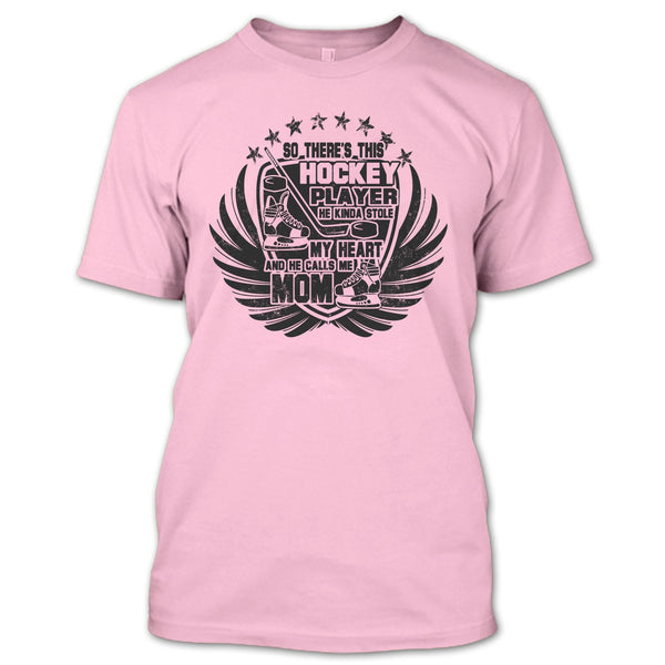 There's This Hockey Player T Shirt, Coolest Hockey Mom T Shirt