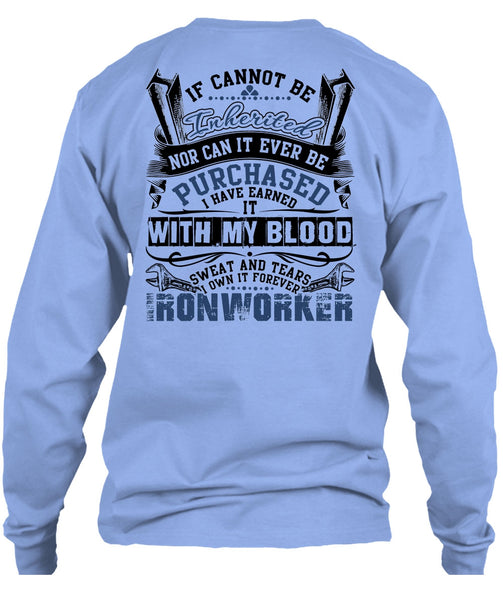 I Own It Forever Ironworker T Shirt, I Love Ironworker T Shirt
