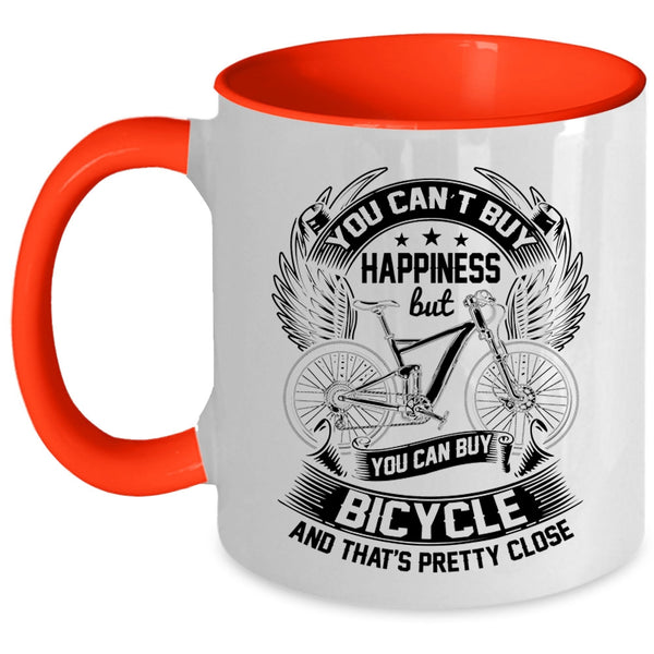You Can Buy Bicycle Coffee Mug, You can't Buy Happiness Accent Mug