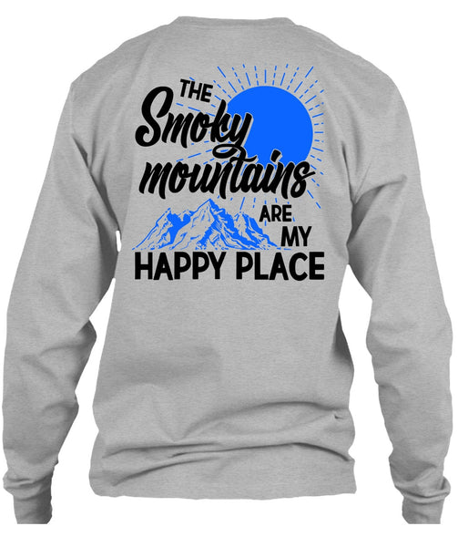 The Smoky Mountains Are My Happy Place T Shirt, I Love Hiking T Shirt