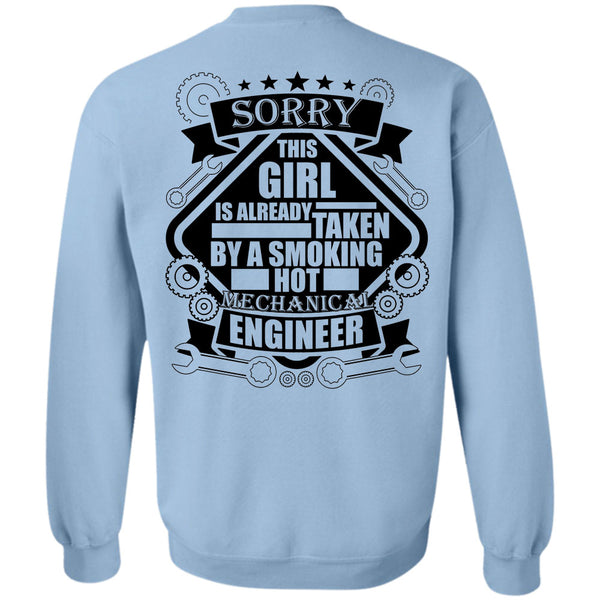 Being A Mechanic T Shirt, This Girl Is Already Taken By A Smoking Hot Mechanic Engineer Sweatshirt