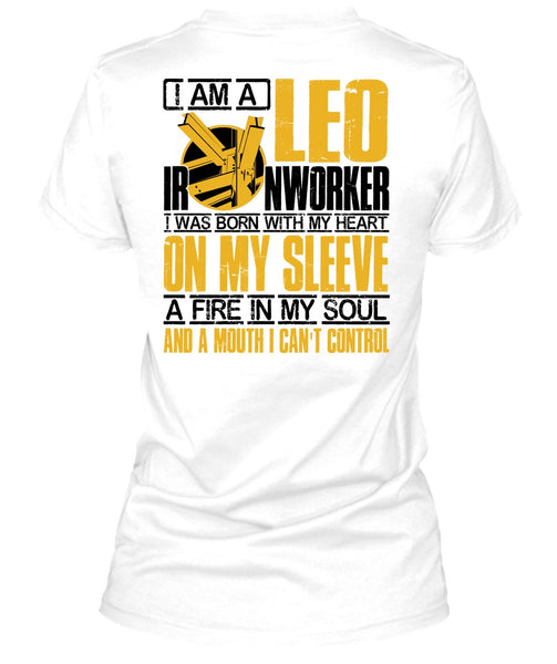I Am A Leo Ironworker T Shirt, I Love Ironworker T Shirt