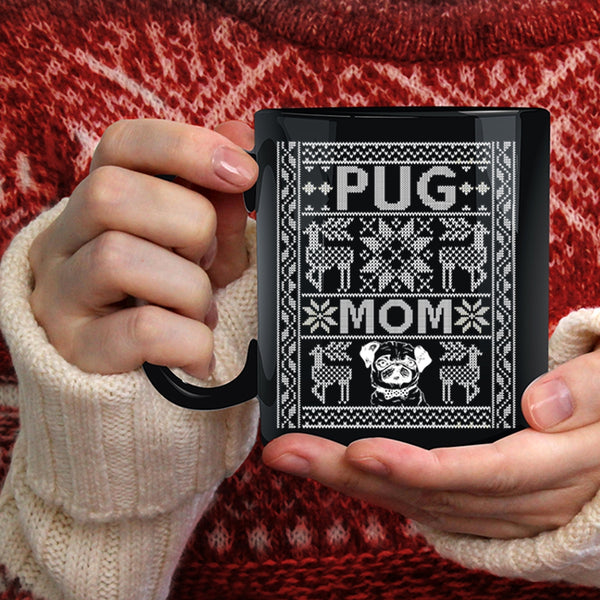 Pug Mom Coffee Mug, Christmas Gift For Mom Coffee Cup