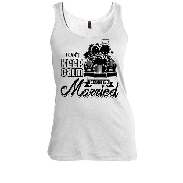 I Can't Keep Calm T Shirt, Husband And Wife Tank Top