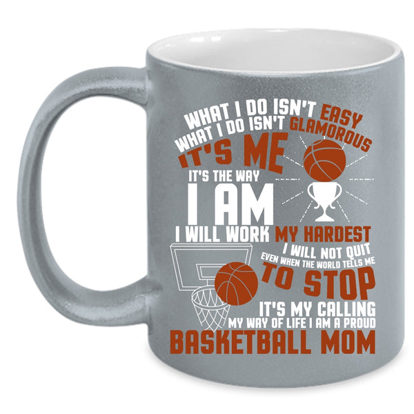 I Am A Proud Basketball Mom Coffee Mug, It's My Calling My Wife Of Life Coffee Cup