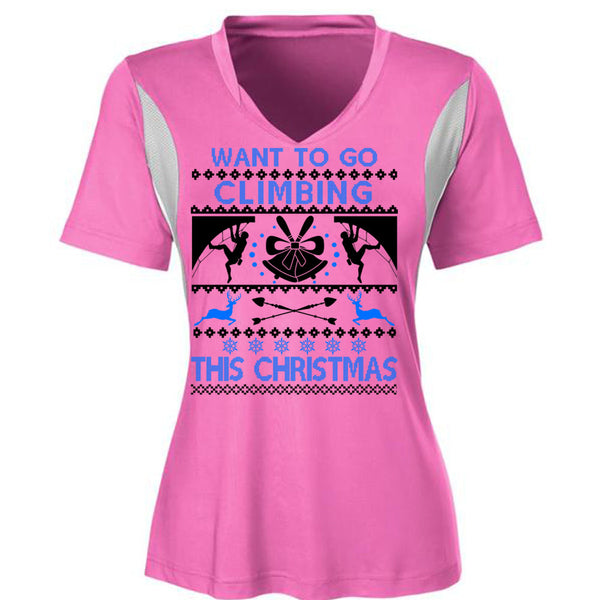 Want To Go Climbing This Christmas T Shirt, Noel Christmas T Shirt, Awesome T-Shirts