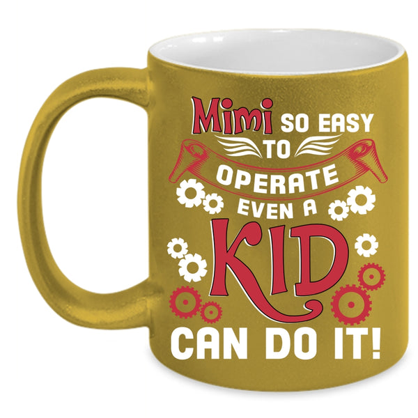 Mimi So Easy To Operate Coffee Mug, Cute Kids Coffee Cup