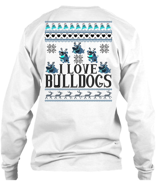 I Love Bulldogs T Shirt, My Favorite T Shirt