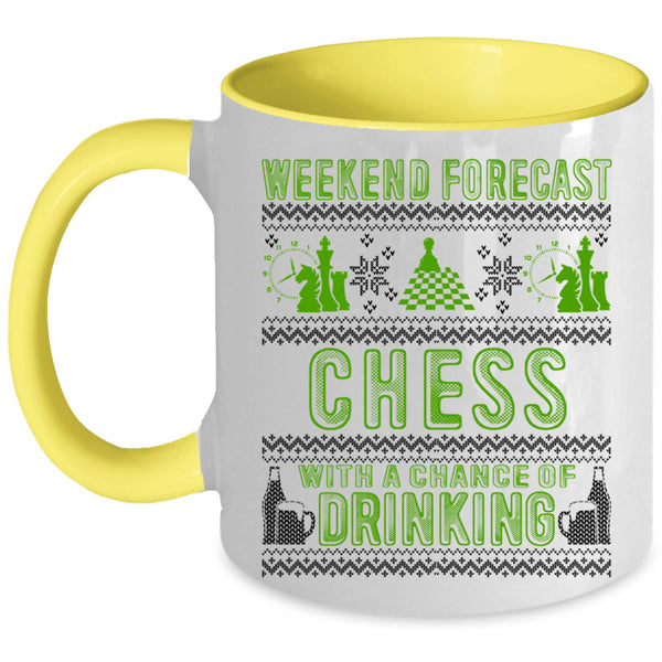 Chance Of Drinking Coffee Mug, Weekend Forecast Chess Accent Mug