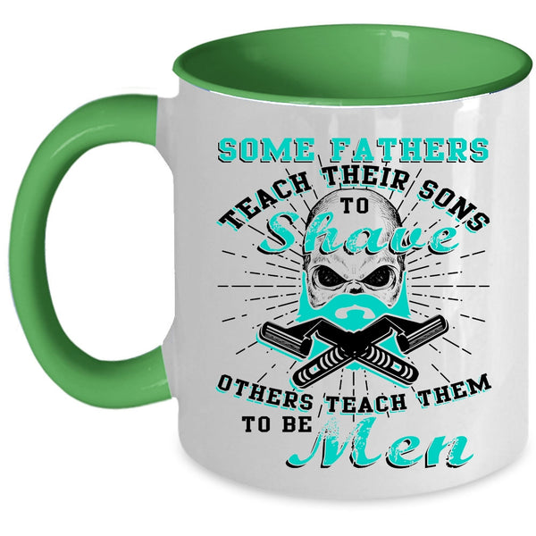 Father And Son Coffee Mug, Father Teach Son To Be Men Accent Mug