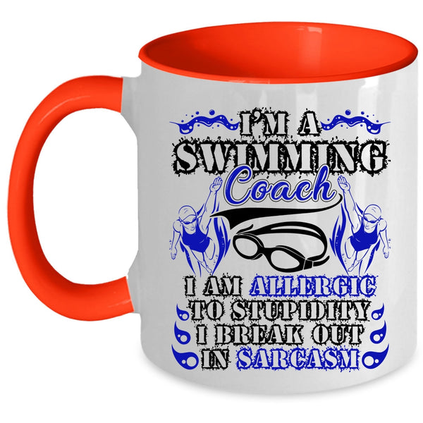 I Am Allergic To Stupidity Coffee Mug, I'm A Swimming Coach Accent Mug