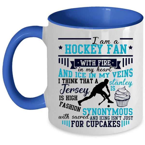 Sport Coffee Mug, I Am A Hockey Fan With Fire In My Heart Accent Mug