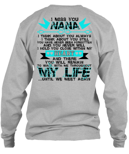 I Miss You Nana T Shirt, I Love Nana T Shirt