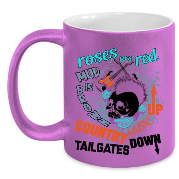 Country Music Up Coffee Mug, Roses Are Red Accent Mug