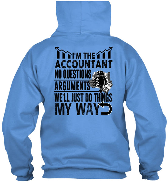 I'm The Accountant T Shirt, I Love Accountant T Shirt