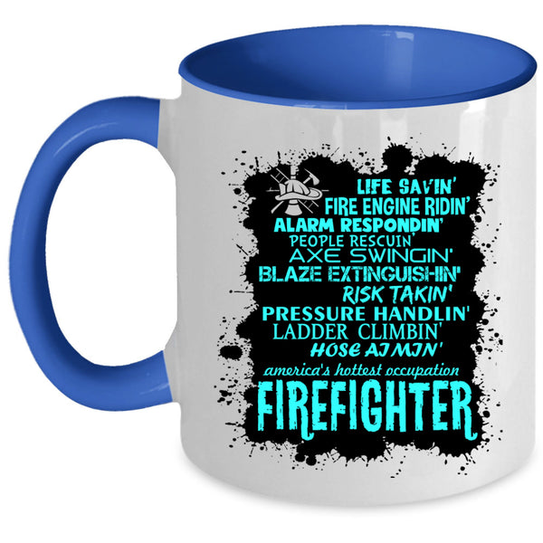 Cute Gift For Firefighter Coffee Mug, Firefighter Accent Mug