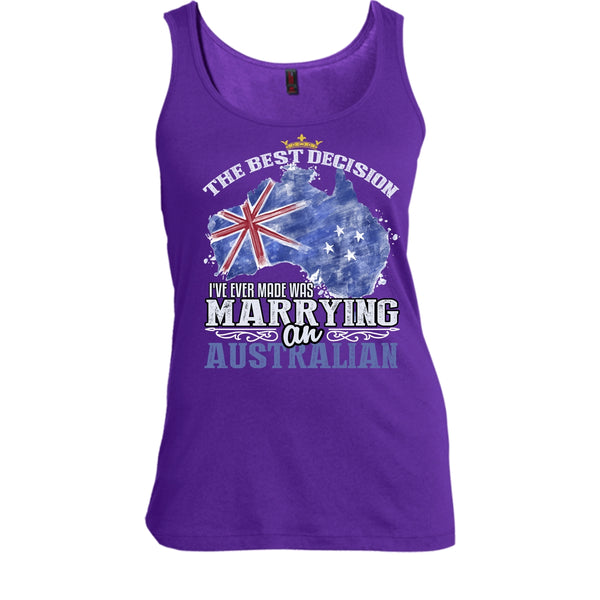 The Best Decision T Shirt, Marrying An Australian T Shirt, Cool T Shirt
