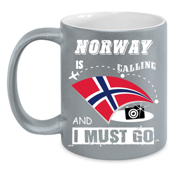 Norway Is Calling And I Must Go Coffee Mug, Awesome Traveler Coffee Cup